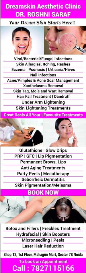 Various Skin and Hair Treatment Available At Dreamskin Aesthetic Clinic Sector 78 Noida
